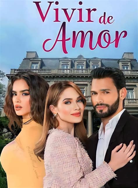 v de amor|vivir de amor cast.